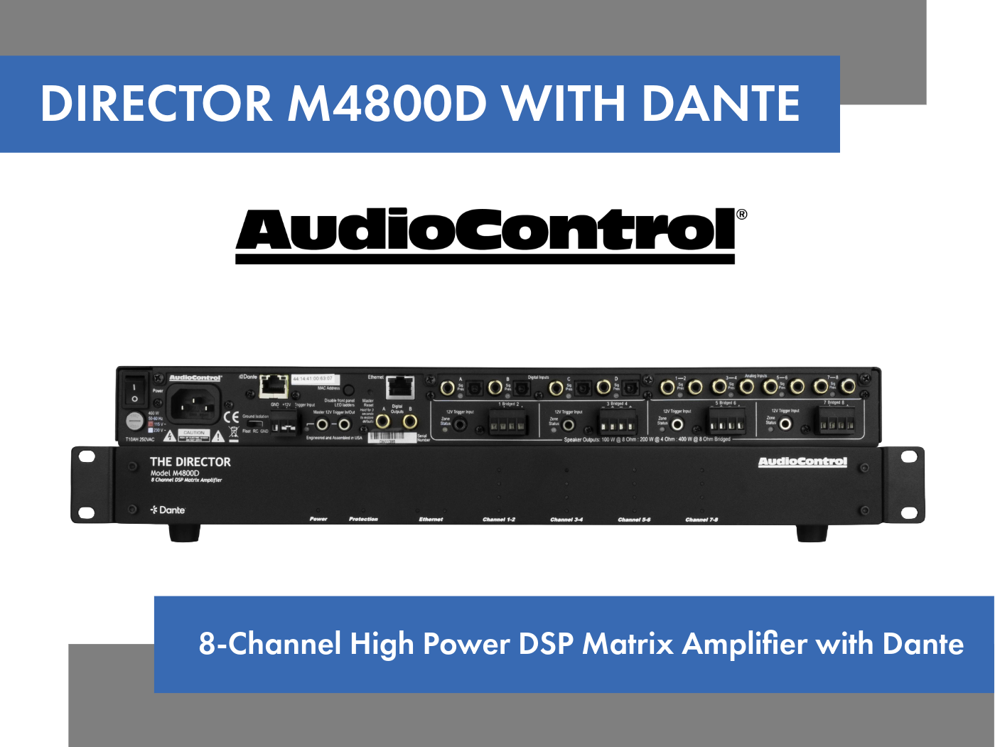 AudioControl Introduces the Director® Model M4800D Multi-Zone Amplifier with Dante® Network Connectivity